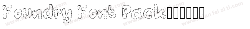 Foundry Font Pack字体转换